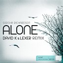 8A 123 Sorcha Richardson - Alone David K Lexer Remix