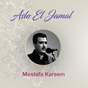Mostafa Kareem - Ya Sayida Kawnayn