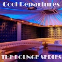 Cool Departures - Reunion Original Mix