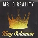 Mr G Reality - My Story