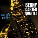 The Benny Carter Quartet - Far Away Places