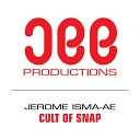 Jerome Isma Ae vs Snap - Cult Of Snap Original Mix