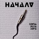 Zebra Dlya Supa - Начало