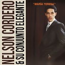 Nelson Cordero feat Conjunto Elegante - Mar a Teresa