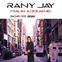 Malik Adouane - Rany Jay Remix DJ Bachir Seb Extender Mix