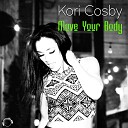 Kori Cosby - Move Your Body Extended Mix