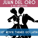 Juan Del Oro His Orchestra - Tara s Theme From Gone with the Wind