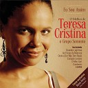Teresa Cristina feat Grupo Semente Grupo… - Para um Amor No Recife