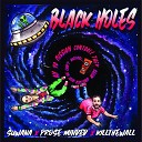 Suwana Prose Minded killthewall - Black Holes