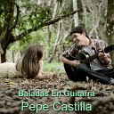 Pepe Castilla - Mi Plegaria