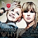 Pandora - Why remix