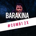 Barakina - Combien de fois