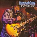 Joey Gilmore - That s What Love Will Make You Do