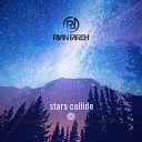 Ryan Farish - Stars Collide Extended Mix