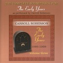 Carroll Roberson - A Rich Man Am I Instrumental Version Only