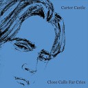 Carter Castle - I ll Be There