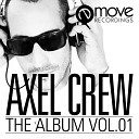 Axel Crew - Worman Dani Barrera Remix