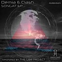 Demia E Clash - Soul Divider Original Mix