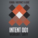 Abstract Logic - Dirty Original Mix