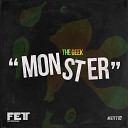 The Geek - Monster Original Mix