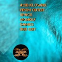 Acid Klowns From Outer Space - Monkey Games Dub Edit