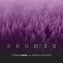 Thomas Godel feat SameDay Records - Demons Extended Mix