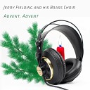 Jerry Fielding and his Brass Choir - Joy To The World Hark The Herald