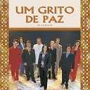 Pe Zezinho SCJ feat Cantores De Deus Trio Ir Ao… - Um Grito de Paz Playback