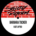 Barbara Tucker - I Get Lifted Boyd Slams The Organ Mix