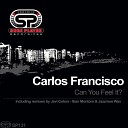 Carlos Francisco - Can You Feel It Original Afro Samba Mix