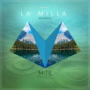 Meindel - La Milla Original Mix