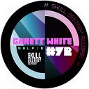 Garett White - Selfie Original Mix