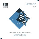 The Sonorous Brothers - Neptune Original Mix