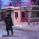 Dave Manning - Let s Roll the Windows Down