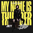 Jet The Bloody Beetroots - My Name Is Thunder Rock Version Bonus Track