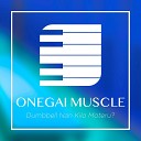 Mugi Piano - Onegai Muscle From How Heavy Are the Dumbbells You Lift Dumbbell Nan Kilo…