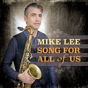 Mike Lee - Last Minute