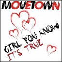 Movetown - Girl You Know It s True Radio Mix