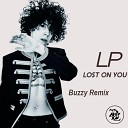 LP - Lost On You Buzzy Remix