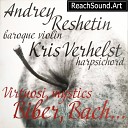 Andrey Reshetin Kris Verhelst - 8 Violin Sonatas No 5 in E Minor C 142