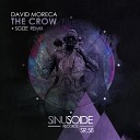 David Moreca - The Crow Sozze Remix