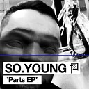 So Young - Lexy Original Mix