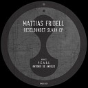 Mattias Fridell - Sjaskiga Rytmer Antonio De Angelis Remix
