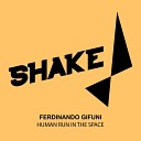 Ferdinando Gifuni - Human Run In The Space Original Mix