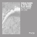 Sebas Ramis Tutsi Girl Play House - In The Name Of Love Dub Mix