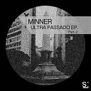 Minner - Reasons Original Mix