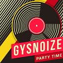 GYSNOIZE - Live With The Music Original Mix