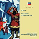 Miro Changalovich Militza Miladinovich Belgrade National Opera Orchestra Oskar… - Glinka A Life for the Tsar Ivan Susanin Gorodetsky Act 3 Ti v semyu vzyal…