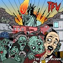 T F V - The Nation Is Dead