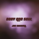 Joe Caswell - The Beginning